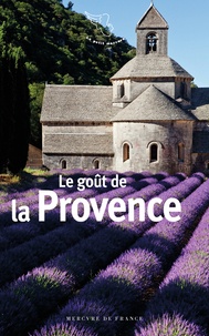 Barbara Lambert - Le goût de la Provence.