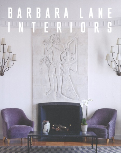 Barbara Lane et Tracey Pruzan - Interiors.