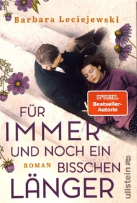 Für immer und noch ein bisschen länger