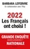 2022 : les Français ont choisi !