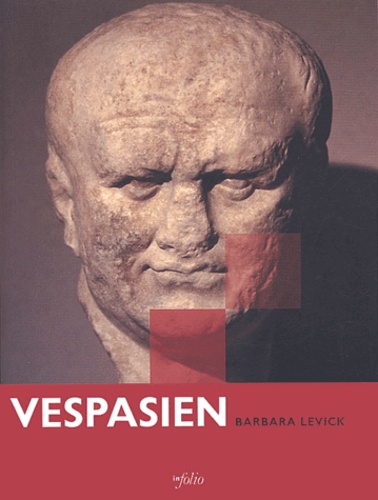 Barbara Levick - Vespasien.