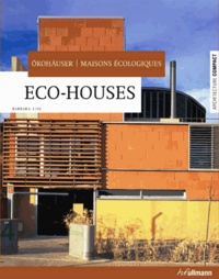 Barbara Linz - Eco-houses - Okohäuser ; Maisons écologiques.