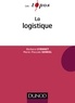 Barbara Lyonnet et Marie-Pascale Senkel - La logistique.