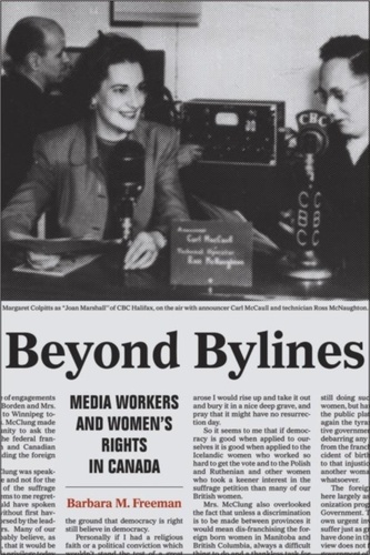 Barbara M. Freeman - Beyond Bylines - Media Workers and Women’s Rights in Canada.