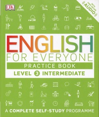Barbara MacKay - English for Everyone level 3 Intermediate - Practice Book.