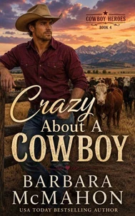 Crazy About a Cowboy