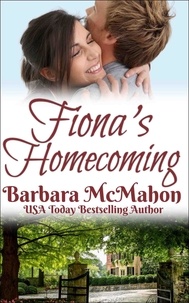 Barbara McMahon - Fiona's Homecoming - Bradford Hall, #3.