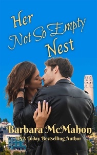  Barbara McMahon - Her Not So Empty Nest - Golden Gate Romance Series, #5.