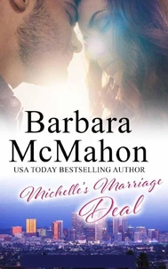 Michelle's Marriage Deal