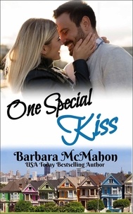  Barbara McMahon - One Special Kiss - Golden Gate Romance Series, #6.