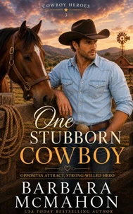 One Stubborn Cowboy