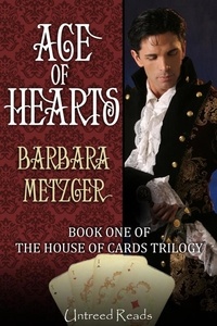  Barbara Metzger - Ace of Hearts - The House of Cards Trilogy, #1.