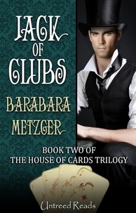  Barbara Metzger - Jack of Clubs - The House of Cards Trilogy, #2.