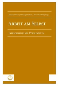 Arbeit am Selbst