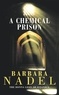 Barbara Nadel - A Chemical Prison.