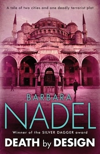 Barbara Nadel - Death by Design (Inspector Ikmen Mystery 12) - A gripping crime thriller set across London and Istanbul.