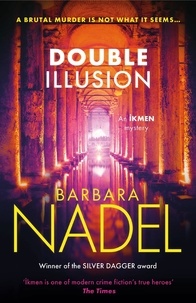 Barbara Nadel - Double Illusion (Ikmen Mystery 25).