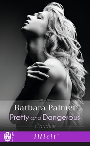 Barbara Palmer - Pretty and dangerous - Claudine.