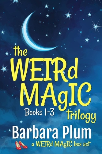  Barbara Plum - The Weird Magic Trilogy Boxed Set - Weird Magic.