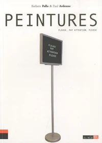 Peintures : Please, pay attention, please