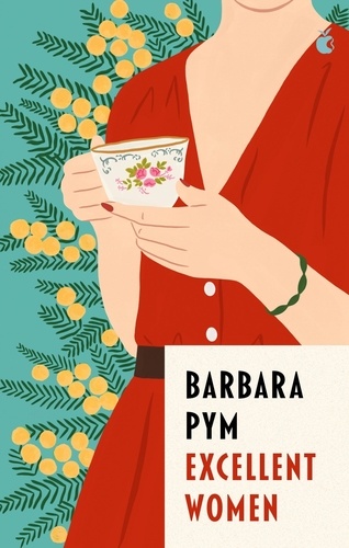 Excellent Women. 'I'm a huge fan of Barbara Pym' Richard Osman
