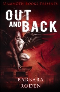 Barbara Roden - Mammoth Books presents Out and Back.