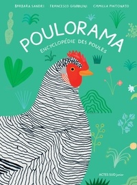 Barbara Sandri et Francesco Giubbilini - Poulorama - Encyclopédie des poules.