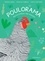 Poulorama. Encyclopédie des poules