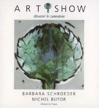 Barbara Schroeder - Artishow - Dévore le calendrier.