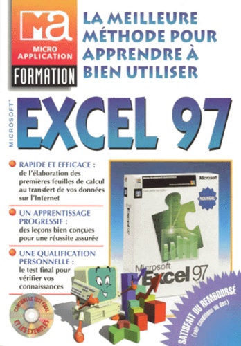 Barbara Schutte - La Meilleure Methode Pour Apprendre A Bien Utiliser Microsoft Excel 97. Avec Un Cd-Rom.
