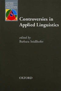 Controversies in applied linguistics