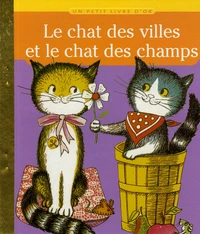 Le chat des villes et le chat des champs