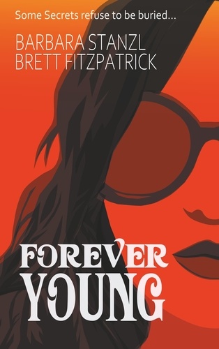 Forever Young. Venetian Blood: Book One