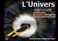 Barbara Stein - L'univers - Dans le micro- et macrocosme - A la recherche de la vraie réalité Tome 6 : Matière noire - Des mondes infinis.
