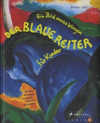 Barbara Stieff - Der Blaue Reiter für Kinder.