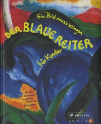 Der Blaue Reiter für Kinder