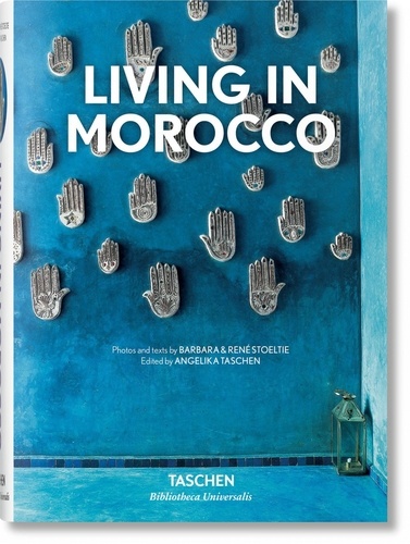 Barbara Stoeltie et René Stoeltie - Living in Morocco.