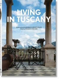 Barbara Stoeltie et René Stoeltie - Living in Tuscany.
