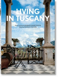 Barbara Stoeltie et René Stoeltie - Living in Tuscany.