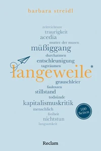 Langeweile. 100 Seiten