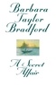 Barbara Taylor Bradford - A Secret Affair.