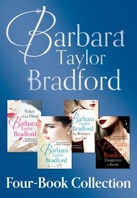 Barbara Taylor Bradford - Barbara Taylor Bradford’s 4-Book Collection.