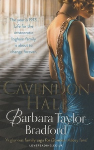 Barbara Taylor Bradford - Cavendon Hall.