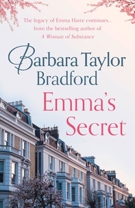 Barbara Taylor Bradford - Emma's Secret.