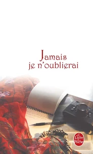 Jamais je n'oublierai