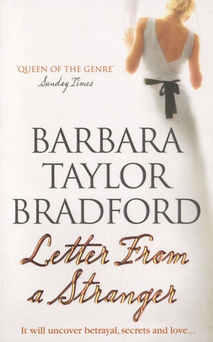 Barbara Taylor Bradford - Letter From a Stranger.