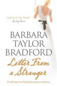 Barbara Taylor Bradford - Letter from a Stranger.