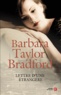 Barbara Taylor Bradford - Lettre d'une étrangère.