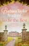 Barbara Taylor Bradford - To Be the Best.