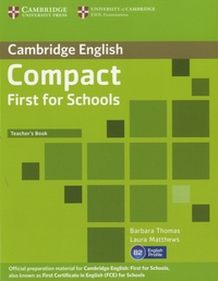 Barbara Thomas - Compact First for Schools - Teacher's Book.